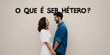 O que é ser Hetero - Revista Estilo - Revista de Moda